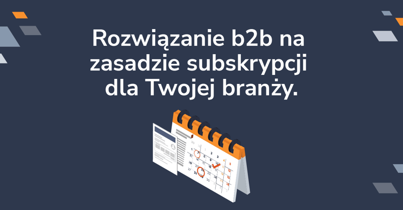 Gotowi na subskrypcje B2B?